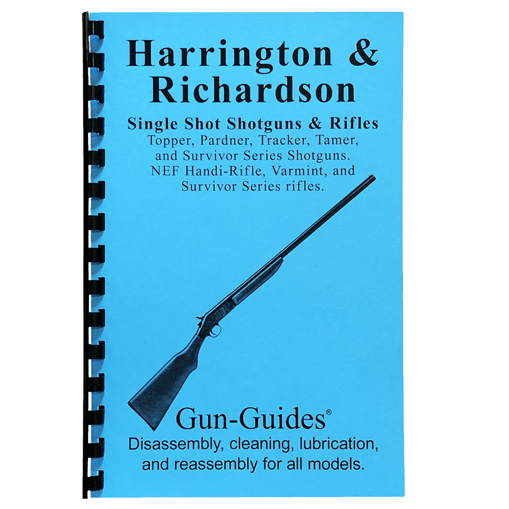 H&R Single Shot Shotguns & Rifles Disassembly & Reassembly Guide Book Gun Guides available at