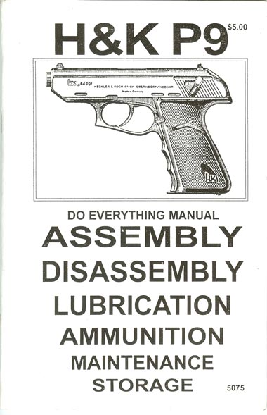 H&K P9 Assembly and Disassembly Gun Manual available at Galati ...