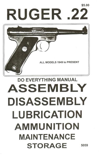 **Ruger 22 Assembly and Disassembly Gun Manual: galatiinternational.com
